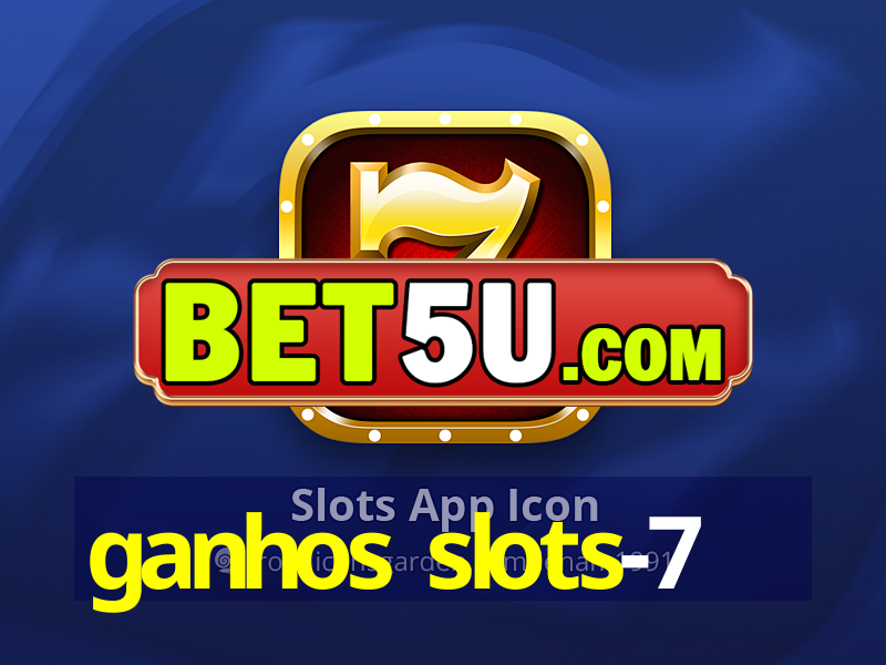 ganhos slots